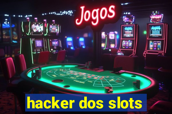 hacker dos slots